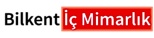 Bilkent İç Mimarlık